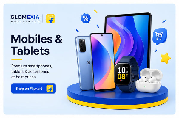 Mobiles & Tablets