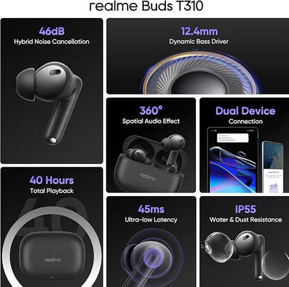 🎧 realme Buds T310 Wireless Earbuds – 46dB Hybrid ANC, 360° Spatial Audio, 40H Battery